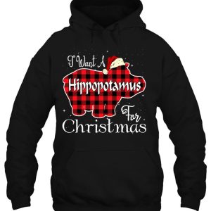 I Want A Hippopotamus For Christmas Hoodie Gift