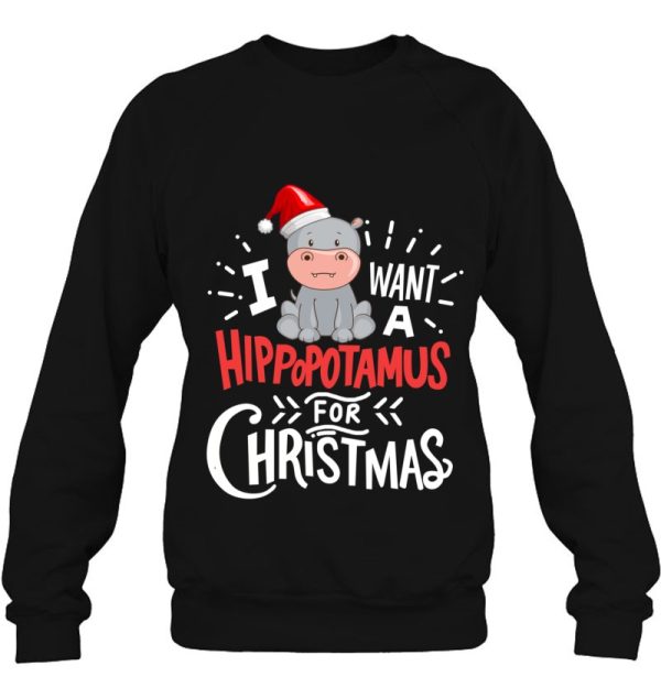 I Want A Hippopotamus For Christmas Little Hippo Classic Sweatshirt