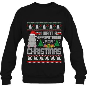 I Want A Hippopotamus For Christmas Xmas Hippo Ugly Sweatshirt