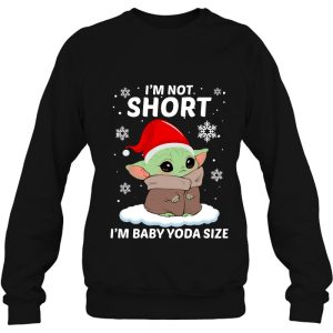 I’m Not Short Baby Yoda Size Cute Christmas Funny Shirts For Babies