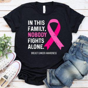 In October This Family No One Fights Alone Breast Cancer Warrior Shirts