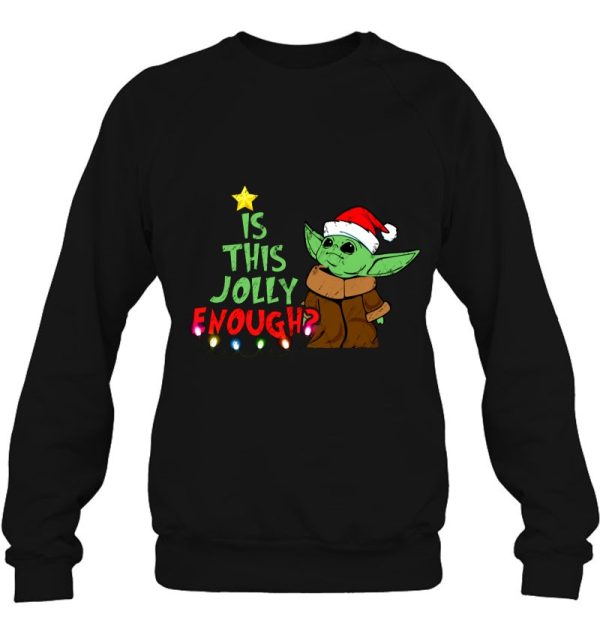 Is This Jolly Enough Baby Yoda Christmas Funny Shirts For Babies