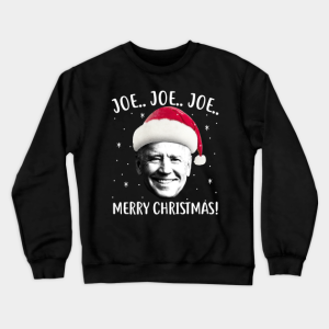 Joe Biden Christmas Santa Hat Funny Gift Sweatshirt