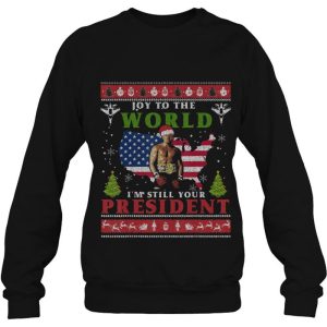Joy To The World I’m Still Your President Trump Boxing Version Shirts