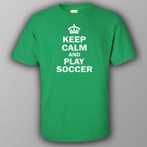 Keep calm and play soccer – T-shirt Keep calm and play soccer – T-shirt