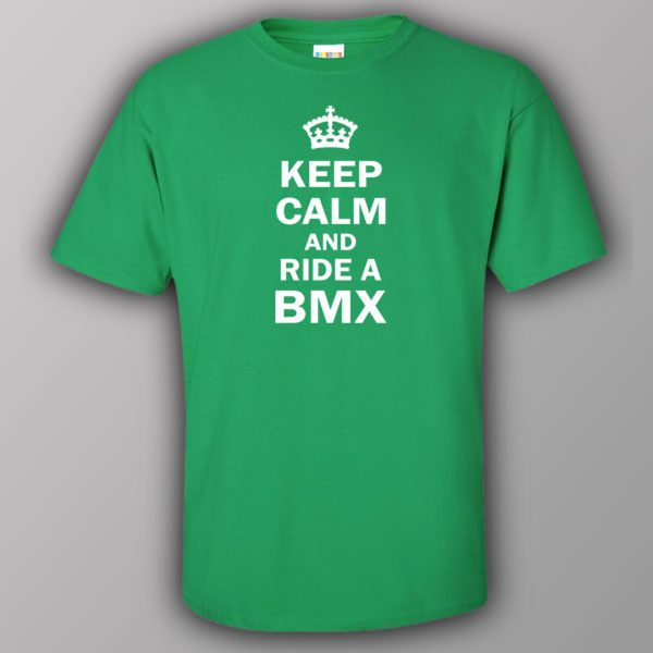 Keep calm and ride BMX – T-shirt