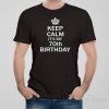 Keep calm it&rsquo;s my 70th birthday