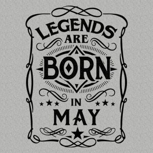 Legends are born in May - T-shirt 1 Legends are born in May T shirt 2