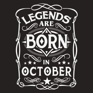 Legends are born in October - T-shirt 1 Legends are born in October T shirt 2