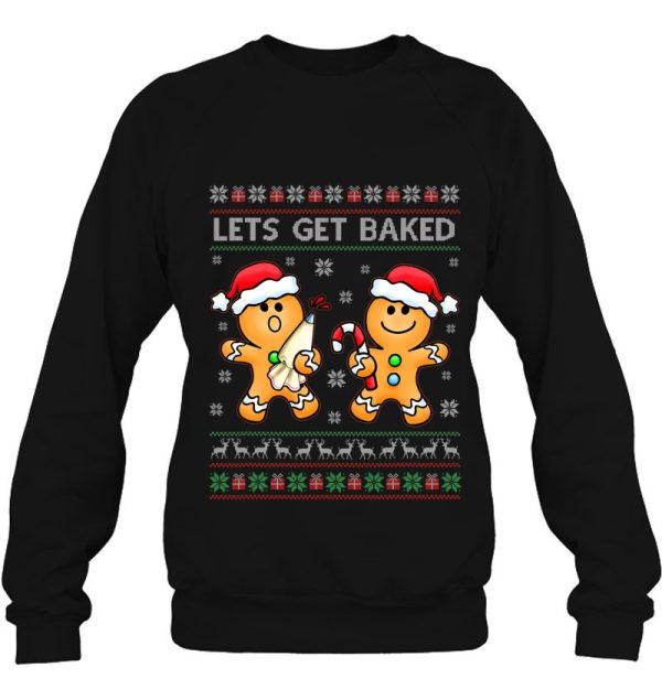 Let’s Get Baked Gingerbread Man Cookie Christmas Graphic Sweatshirt