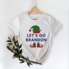 Let&rsquo;s Go Brandon Elf Christmas Shirt For Anti Biden