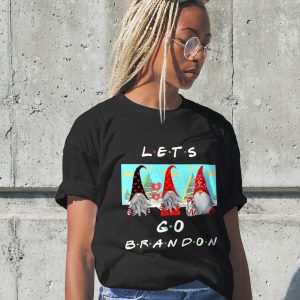 Lets Go Brandon Gnome Friends Christmas Unisex T-Shirt