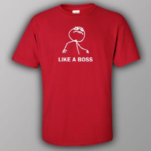 Like a Boss - T-shirt 3 Like a Boss T shirt 4