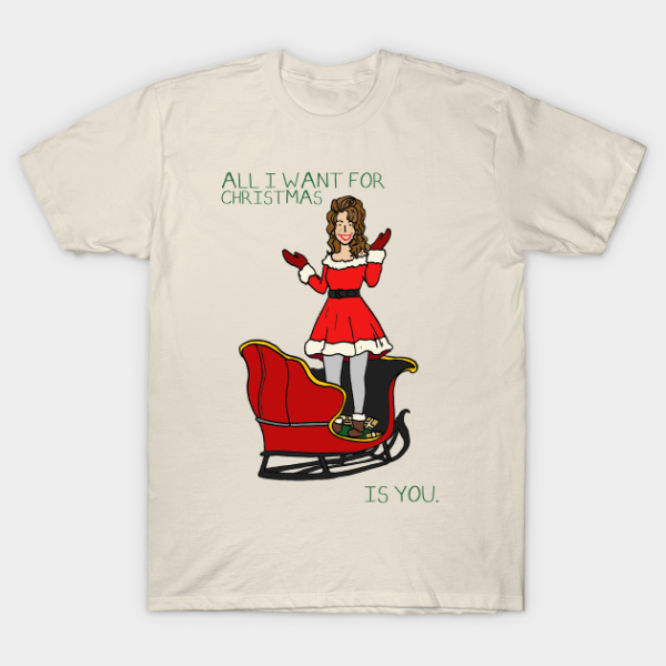 Mariah Carey All I Want For Christmas Is You T-Shirt