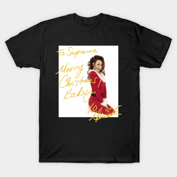 Mariah Carey All I Want For Christmas T Shirt