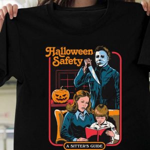 Michael Myers Horror Halloween Movie Safety A Sitter’s Guide Shirt