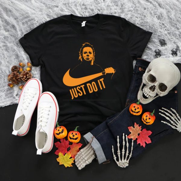 Michael Myers Scary Just Do It Horror Movie Halloween Shirt