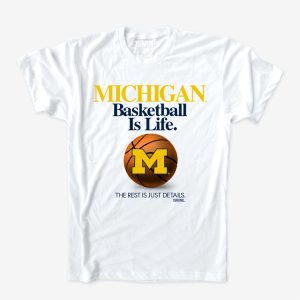 Michigan Basketball is Life
