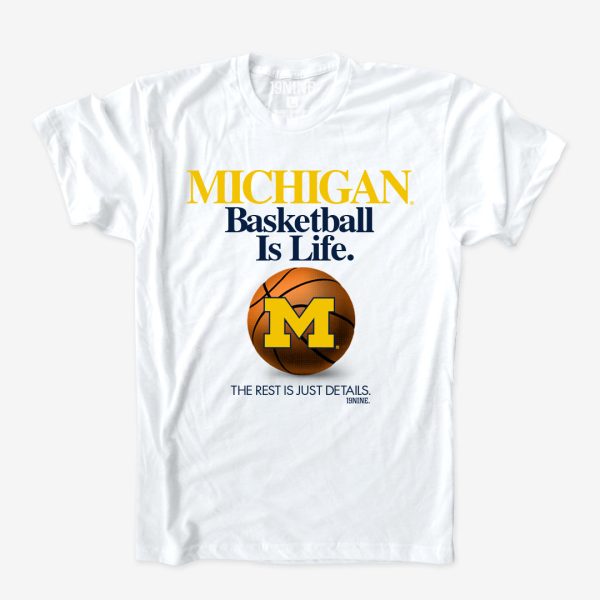 Michigan Basketball is Life