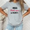 Miss Steal Your Heart Valentine Shirt