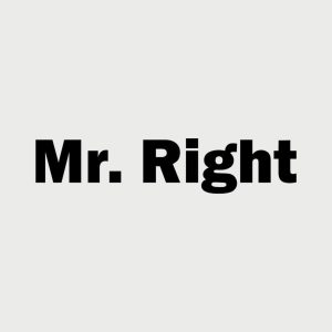 Mr.Right – T-shirt