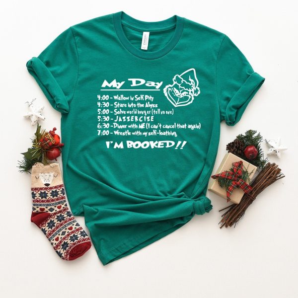 My Day Christmas Grinch Daily Routine Shirt