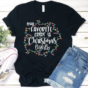 My Favorite Color Is Christmas Lights T-Shirt