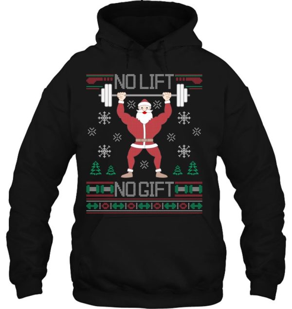No Lift Gift Ugly Christmas Sweater Gym Coach Santa Claus Hoodie Shirts