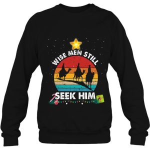 Ph Wise Men Still Seek Him Apparel Christian Christmas Sweatshirts
