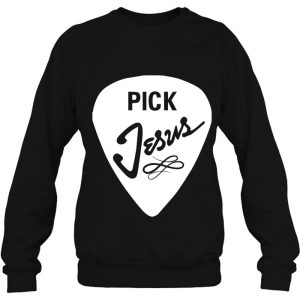 Pick Jesus Christian Christmas Sweatshirts