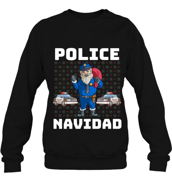 Police Navidad Santa Christmas Gif Sweatshirt