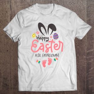 Pregnancy Easter Gift Shirt
