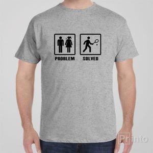 Problem Solved Tennis T shirt 1