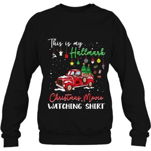 Red Truck This Is My Hallmark Christmas Movie Watching Gift Shirt