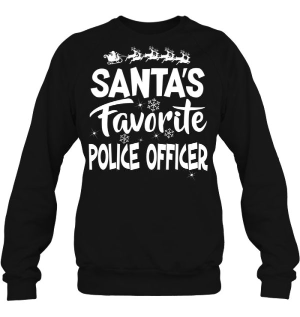 Santa’s Favorite Police Officer Christmas Sweater Sweatshirt