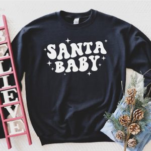 Santa Baby Christmas Sweatshirt Gift