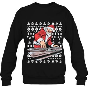 Santa Claus Music Dj Ugly Christmas Tacky Xmas Gift Sweatshirt