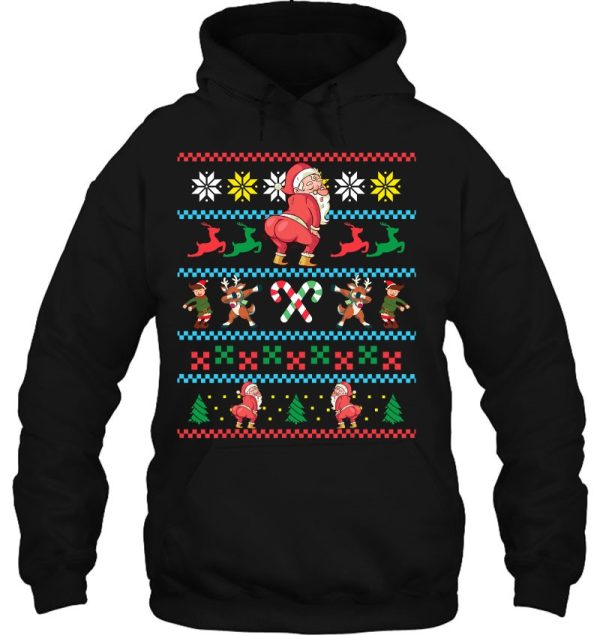 Santa Claus Twerking Funny Ugly Christmas Sweater Twerk Meme Hoodie Shirt