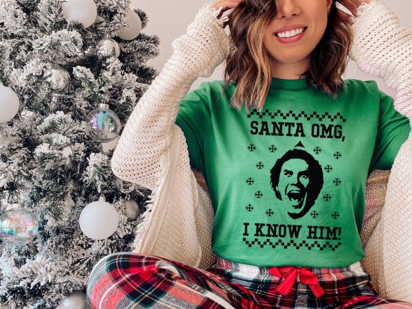 Santa Omg I Know Him Funny Christmas Buddy The Elf Shirt