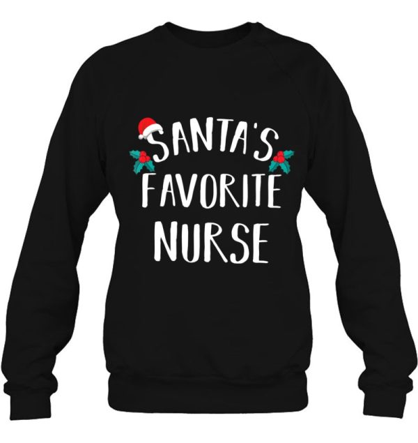 Santa’s Favorite Nurse Funny Christmas Sweatshirt