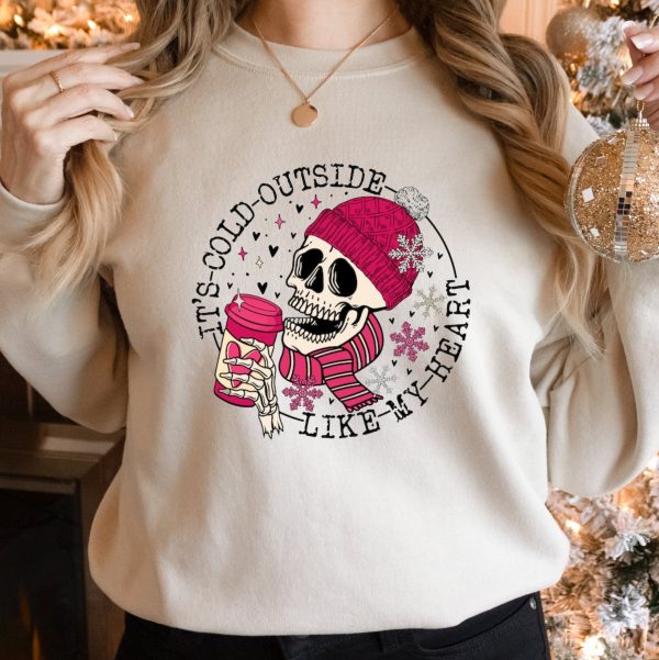 Skull It’s Cold Outside Like My Heart Valentines Gift Shirt