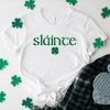 Slainte Irish St. Patricks Day T-shirt