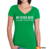 St. Patrick&rsquo;s Day My Other Beer T-shirt