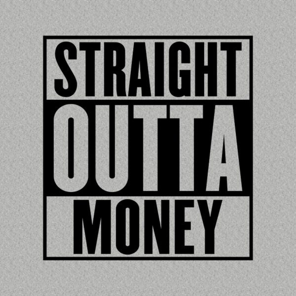 Straight outta money – T-shirt