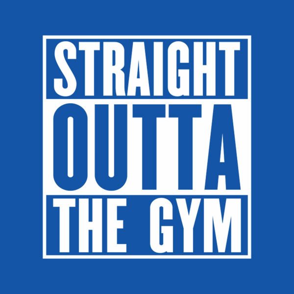 Straight outta the gym – T-shirt