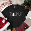 Teacher Christmas Outfits Funny Gift For Shirt
