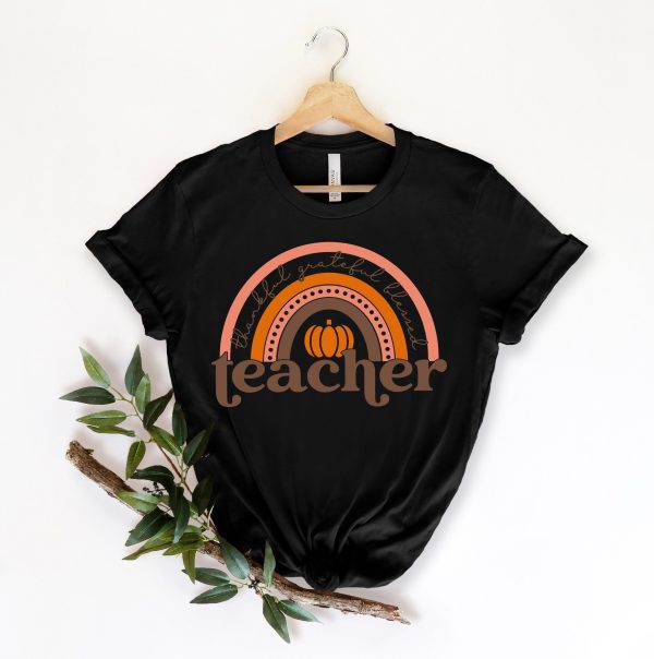 Thankful Grateful Blessed Teacher Shirt