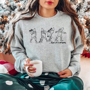 That&rsquo;s It I&rsquo;m Not Going Disney Grinchmas Crewneck Sweatshirt