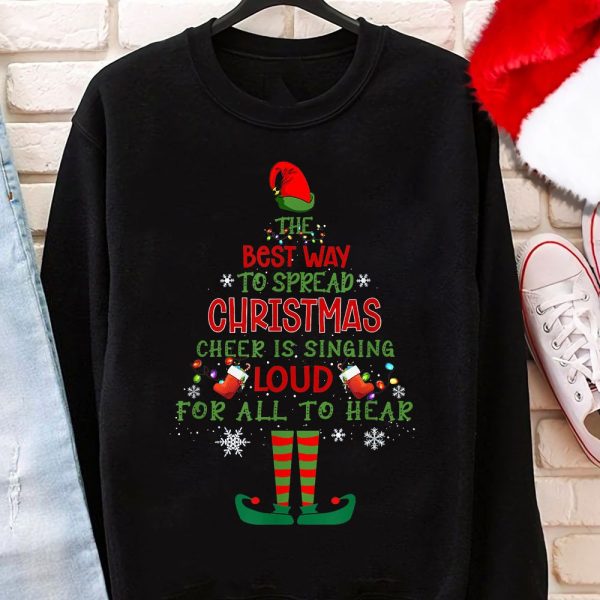 The Best Way To Spread Christmas Cheer Unisex Shirt