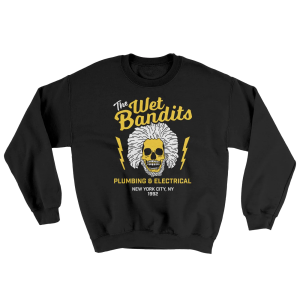 The Wet Bandits Plumbing And Electrical Home Alone Sweatshirt